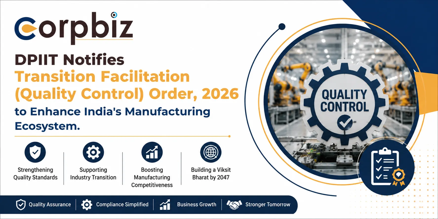 DPIIT Notifies Transition Facilitation (Quality Control) Order, 2026 to Enhance India’s Manufacturing Ecosystem